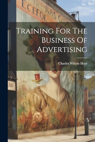 Training For The Business Of Advertising