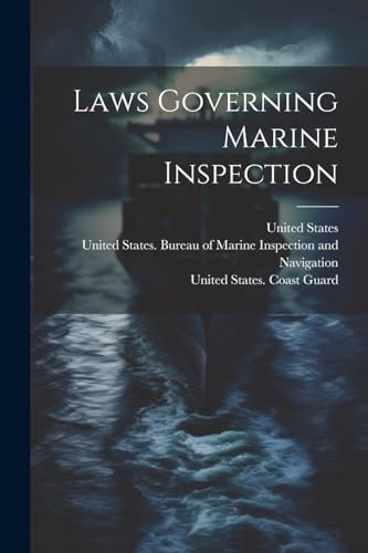 Laws Governing Marine Inspection
