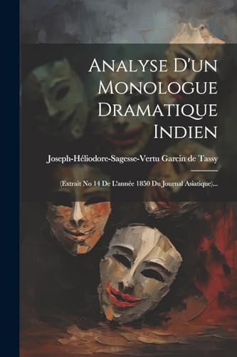 Analyse D'un Monologue Dramatique Indien