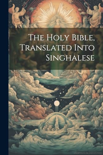 The Holy Bible, Translated Into Singhalese