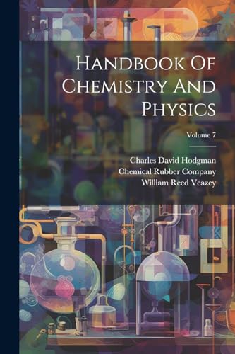 Handbook Of Chemistry And Physics; Volume 7