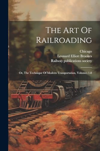 The Art Of Railroading