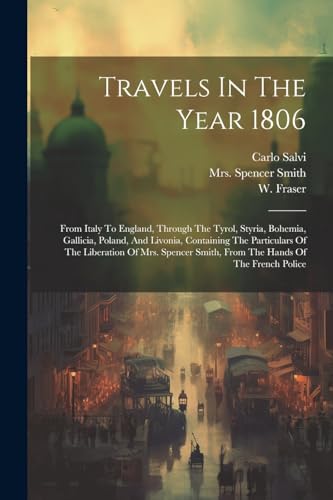 Travels In The Year 1806