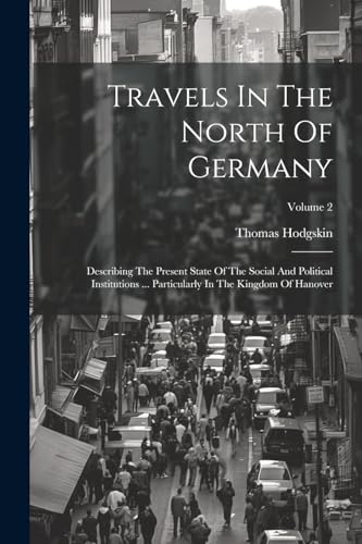 Travels In The North Of Germany