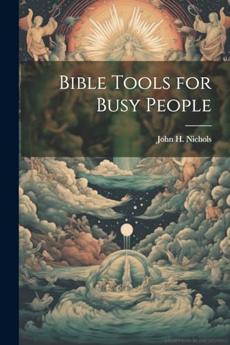Bible Tools for Busy People