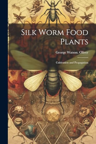 Silk Worm Food Plants