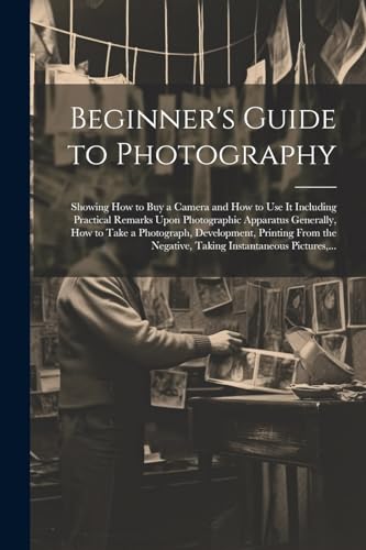 Beginner's Guide to Photography