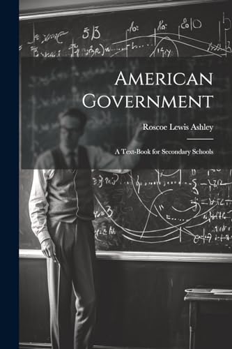 American Government; a Text-book for Secondary Schools