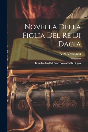 Novella della figlia del re di Dacia