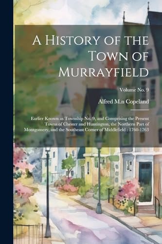 A History of the Town of Murrayfield