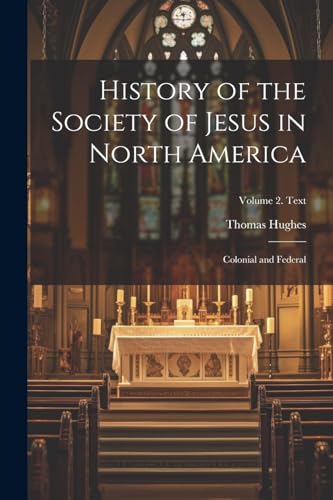 History of the Society of Jesus in North America