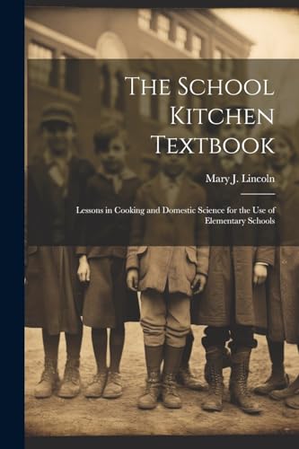 The School Kitchen Textbook