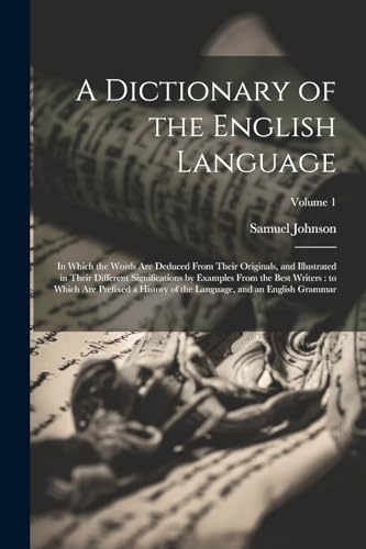 A Dictionary of the English Language