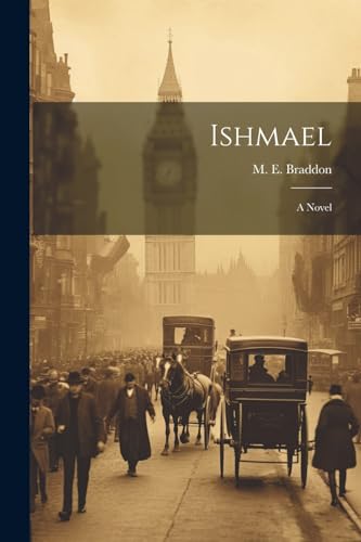 Ishmael ; a Novel