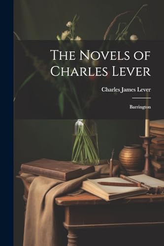 The Novels of Charles Lever