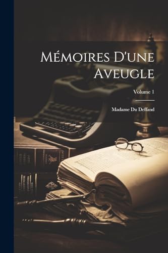 Mémoires D'une Aveugle