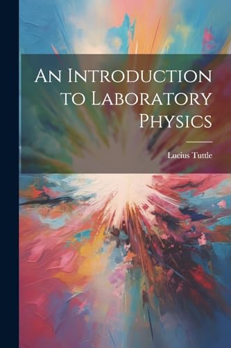 An Introduction to Laboratory Physics