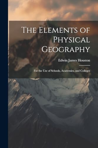 The Elements of Physical Geography