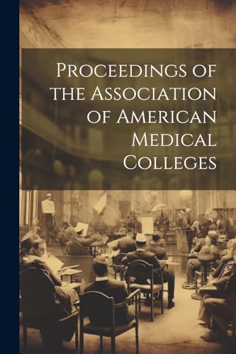 Proceedings of the Association of American Medical Colleges