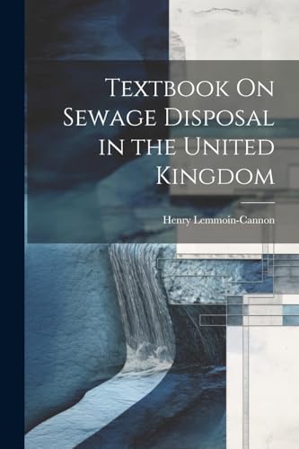 Textbook On Sewage Disposal in the United Kingdom