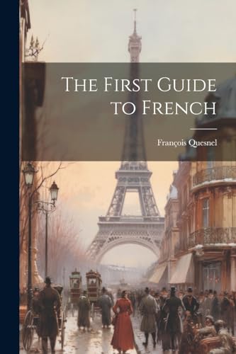 The First Guide to French
