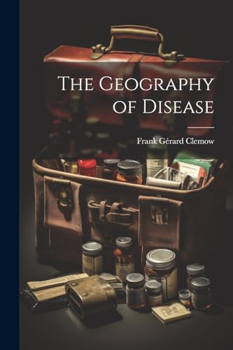 The Geography of Disease