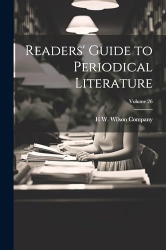 Readers' Guide to Periodical Literature; Volume 26