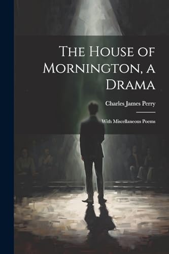 The House of Mornington, a Drama