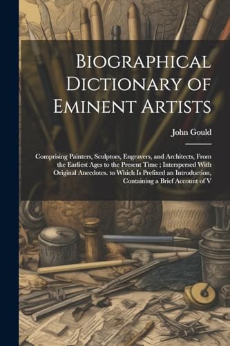 Biographical Dictionary of Eminent Artists