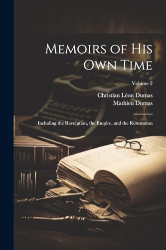 Memoirs of His Own Time