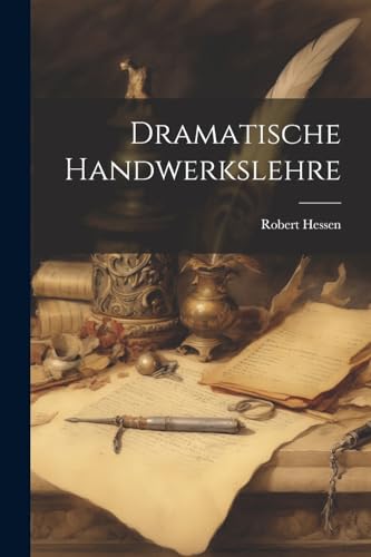 Dramatische Handwerkslehre