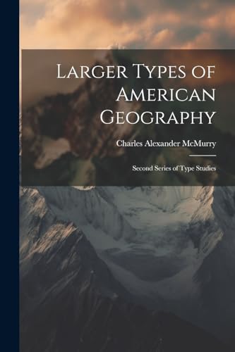 Larger Types of American Geography