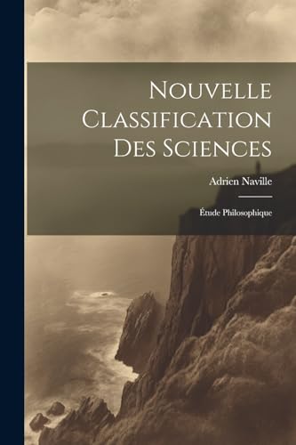 Nouvelle Classification Des Sciences