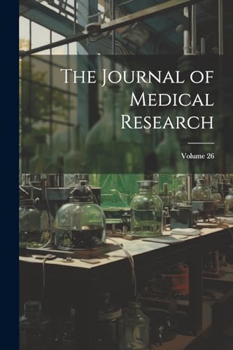 The Journal of Medical Research; Volume 26