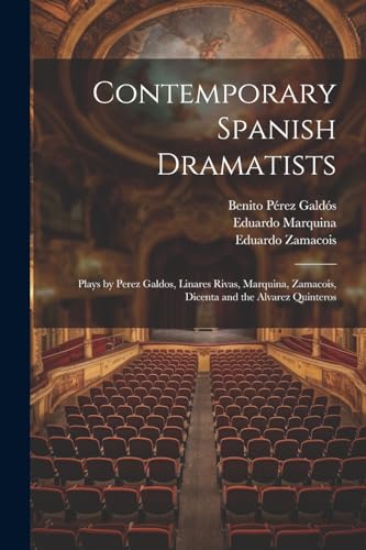 Contemporary Spanish Dramatists
