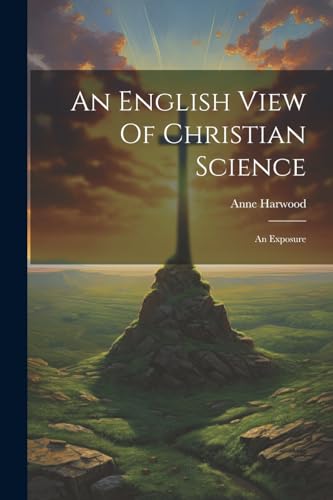 An English View Of Christian Science