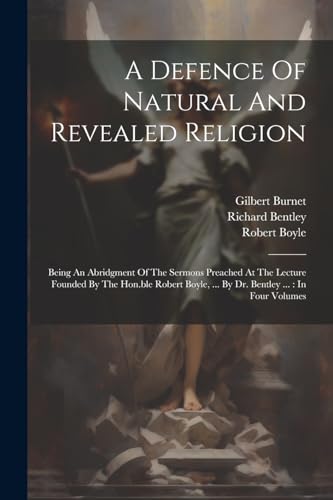 A Defence Of Natural And Revealed Religion