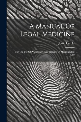 A Manual Of Legal Medicine