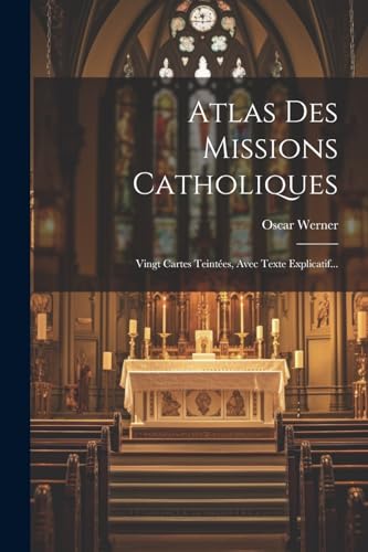 Atlas Des Missions Catholiques