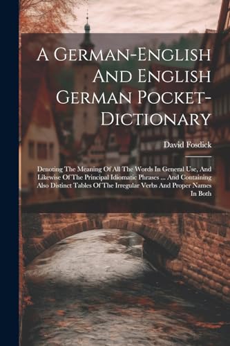 A German-english And English German Pocket-dictionary