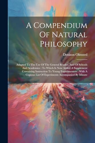A Compendium Of Natural Philosophy