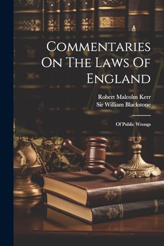 Commentaries On The Laws Of England