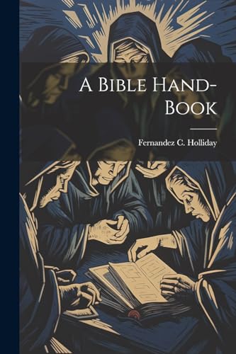 A Bible Hand-book