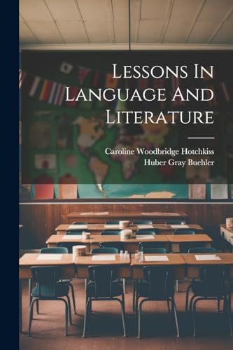 Lessons In Language And Literature