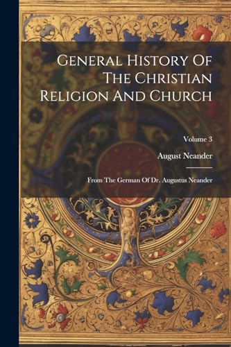 General History Of The Christian Religion And Church
