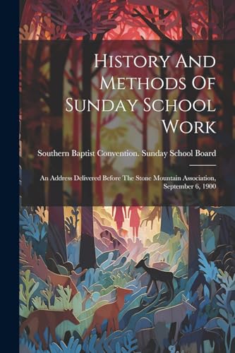 History And Methods Of Sunday School Work