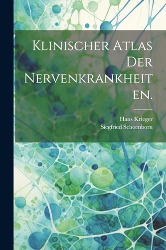 Klinischer Atlas der Nervenkrankheiten.