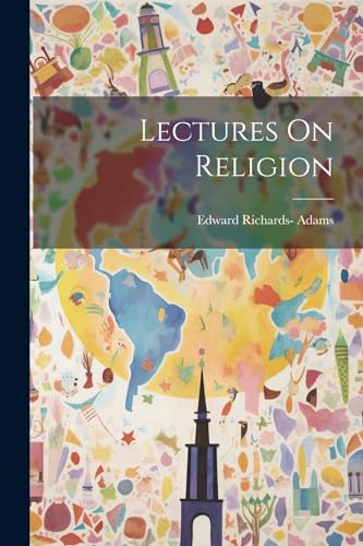 Lectures On Religion