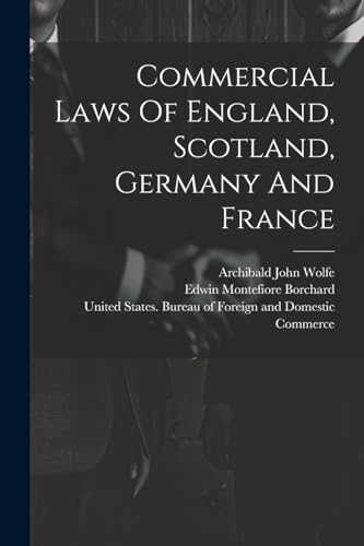 Commercial Laws Of England, Scotland, Germany And France