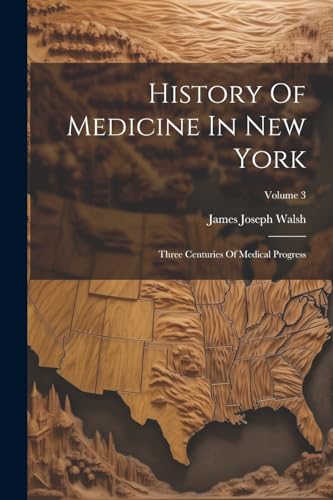 History Of Medicine In New York